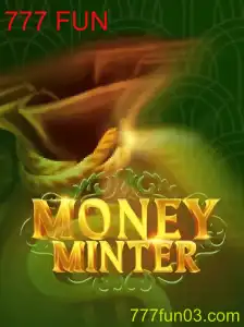 Descubra o Fascinante Universo do Jogo MoneyMinter e a Chave do Sucesso com 777 FUN
